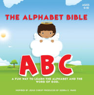 Title: The Alphabet Bible, Author: Sierra E Ward
