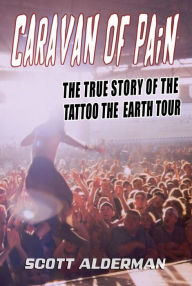 Title: Caravan of Pain, Author: Scott Alderman