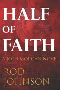 Title: Half of Faith, Author: Rod Johnson