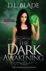 The Dark Awakening: A Paranormal Suspense Novel
