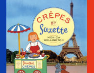 Title: CrÃ¯Â¿Â½pes by Suzette, Author: Monica Wellington