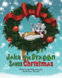 Jake the Dragon Saves Christmas