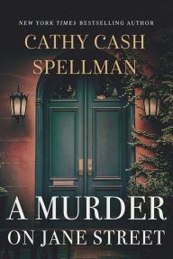 Title: A Murder on Jane Street, Author: Cathy Cash Spellman