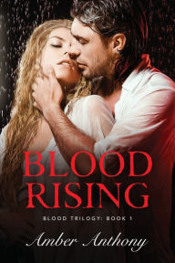 Title: Blood Rising, Author: Amber Anthony