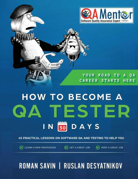 how-to-become-a-qa-tester-in-30-days-45-practical-lessons-on-software