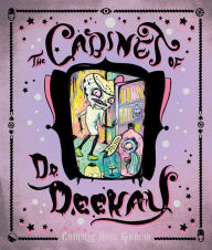 Download free ebook for mp3 The Cabinet of Dr. Deekay 9780578543277