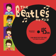 Title: The Beatles for Kidz, Author: John Millea