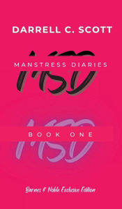 Title: Manstress Diaries: Book One, Author: Darrell C. Scott Jr.