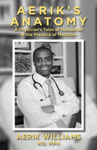 Title: Aerik's Anatomy, Author: Aerik Williams