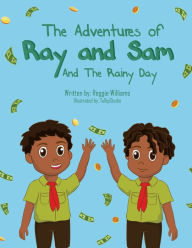 Title: The Adventures of Ray and Sam, Author: Reggie Williams