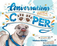 Title: Conversations With Cooper, Author: Melissa Martin