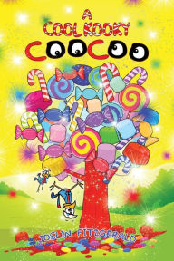 Title: A Cool Kooky CooCoo, Author: Joslin Fitzgerald