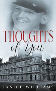 Title: Thoughts of You, Author: Janice Williams