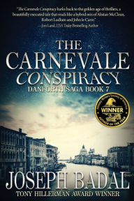 Title: The Carnevale Conspiracy, Author: Joseph Badal
