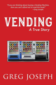 Title: Vending, Author: Greg Joseph