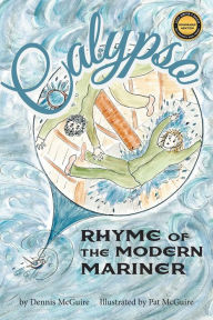 Title: CALYPSO Rhyme of the Modern Mariner, Author: Dennis C McGuire