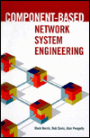 Component-Based Network System Engineering