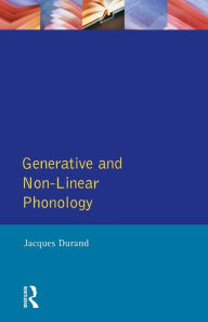 Title: Generative and Non-Linear Phonology, Author: Durand Jacques