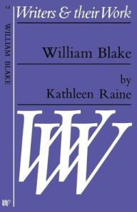 Title: William Blake, Author: Kathleen Raine