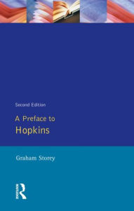 Title: A Preface to Hopkins / Edition 2, Author: Graham Storey