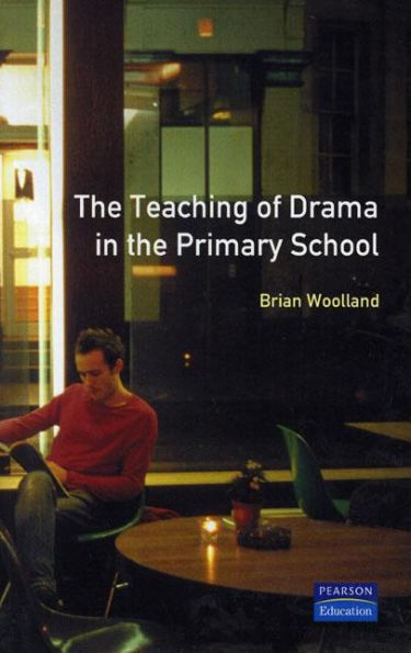 The Teaching of Drama in the Primary School