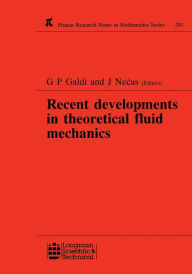 Title: Recent Developments in Theoretical Fluid Mechanics: Winter School, Paseky, 1992 / Edition 1, Author: G P Galdi