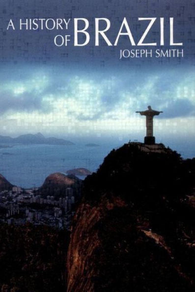 A History of Brazil / Edition 1