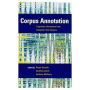Corpus Annotation: Linguistic Information from Computer Text Corpora