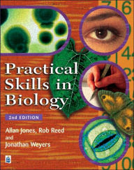 Practical Skills in Biology / Edition 2