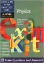 Longman Exam Practice Kit: A-Level and as-Level Physics