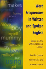 Title: Word Frequencies in Written and Spoken English: based on the British National Corpus, Author: Geoffrey Leech