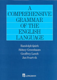 A Comprehensive Grammar of the English Language / Edition 1