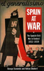 Spain at War : Spanish Civil War in Context 1931-1939, The / Edition 1