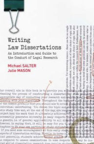 Writing Law Dissertations: An Introduction & Guide to the Conduct of Legal Research