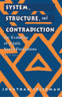 System, Structure, and Contradiction: The Evolution of 'Asiatic' Social Formations