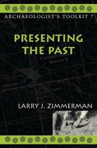 Title: Presenting the Past: Volume 7, Author: Larry J. Zimmerman