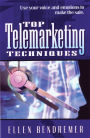 Top Telemarketing Techniques: Use Your Voice and Emotions to Make the Sale