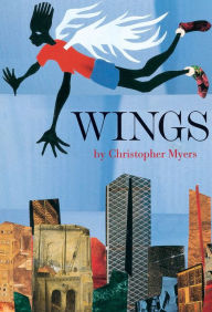 Title: Wings, Author: Christopher Myers