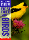 National Audubon Society First Field Guide: Birds