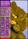 National Audubon Society First Field Guide to Rocks and Minerals