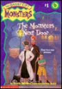 The Monsters Next Door (Bailey City Monsters Series #1)