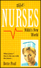 Nurses 4: Nikki's New World