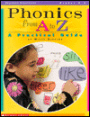 Phonics from A to Z: A Practical Guide (Teaching Strategies)