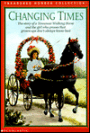 Changing Times: The Story of a Tennessee Walking Horse and the Girl who Proves that Grown-Ups Don't Always Know Best
