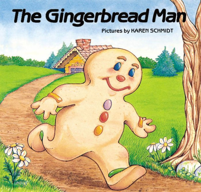 Gingerbread Man by Karen Schmidt, Paperback Barnes & Noble®