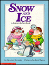 Snow and Ice