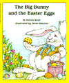 The Big Bunny and the Easter Eggs