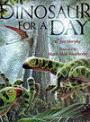 Dinosaur for a Day