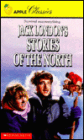 Jack London's Stories of the North