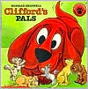 Title: Clifford's Pals (Clifford the Big Red Dog), Author: Norman Bridwell